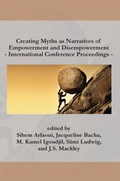 Cover: Creating Myths as Narratives of Empowerment and Disempowerment - Isengrin Publishing