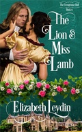 Cover: The Lion and Miss Lamb (The Trengrouse Ball, #6) - Improbable Fictions