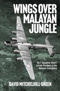 Bild: Wings over Malayan Jungle - Big Sky Publishing