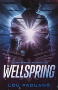 Cover: The Wellspring - DSA Season Two, Book One - Eleven Ten Publishing
