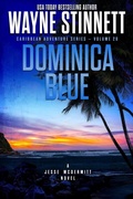 Cover: Dominica Blue: A Jesse McDermitt Novel (Caribbean Adventure Series, #29) - Down Island Press