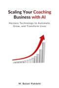Cover: Scaling Your Coaching Business with AI - Matrispedia LLC
