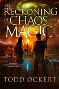 Cover: The Reckoning of Chaos and Magic (Supernatural Apocalyptic War, #3) - TALA Media LLC