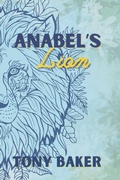 Cover: Anabel's Lion - King Ari Press, LLC