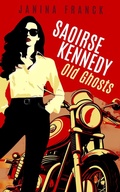 Cover: Old Ghosts (Saoirse Kennedy, #1) - Crimson Fox Publishing