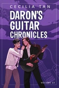 Cover: Daron's Guitar Chronicles: Volume Thirteen - Cecilia Tan