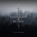 Cover: The Boundary of Blood - Fiction - Christian - Biblical