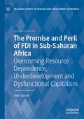 Cover: The Promise and Peril of FDI in Sub-Saharan Africa - Palgrave Macmillan