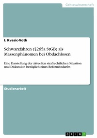 Abbildung von: Schwarzfahren (§265a StGB) als Massenphänomen bei Obdachlosen - GRIN Verlag
