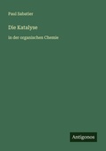 Cover: Die Katalyse - Antigonos Verlag