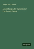 Cover: Anwendungen der Dynamik auf Physik und Chemie - Antigonos Verlag