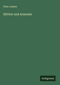 Cover: Hittiter und Armenier - Antigonos Verlag