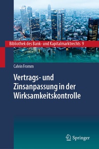 Abbildung von: Vertrags- und Zinsanpassung in der Wirksamkeitskontrolle - Springer