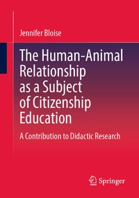 Abbildung von: The Human-Animal Relationship as a Subject of Citizenship Education - Springer
