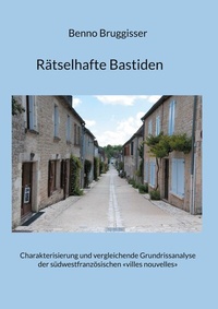 Bild: Rätselhafte Bastiden - BoD - Books on Demand