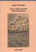 Cover: LUCCA NELLO SPECCHIO DELLA LETTERATURA - EDITION SIGNAThUR