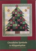Cover: Christliche Symbole in Kl&ouml;ppelspitze - Deutscher Kl&ouml;ppelverband e.V.