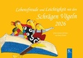 Cover: Lebensfreude und Leichtigkeit mit den Schr&auml;gen V&ouml;geln 2026 - Verlagsbuchhandlung Ehm Welk, Buchhandlung & Verlag