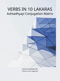 Abbildung von: Dhatupatha Verbs in 10 Lakaras Ashtadhyayi Conjugation Matrix - Unknown