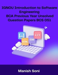 Enlarge image Cover: IGNOU BCA Introduction to Software Engineering Previous Year Unsolved Papers BCS 051 - Poorav Publications