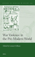 Cover: War Violence in the Pre-Modern World - Brill