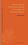 Cover: Thomas Aquinas and Hervaeus Natalis On Concepts and Intentional Objects - Leuven University Press