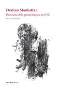 Cover: Destino Manhattan - Vaso Roto Ediciones S.L
