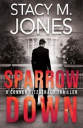 Cover: Sparrow Down - Stacy M. Jones