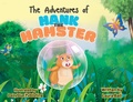 Cover: The Adventures of Hank the Hamster - Laura Ball