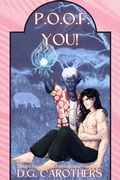 Cover: P.O.O.F. You! (Twilight Temptations, #3) - D.G. Carothers