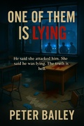 Cover: One of Them Is Lying - Peter Bailey