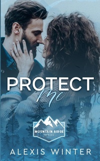 Abbildung von: Protect Me - Alexis Winter