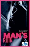 Cover: Man's Ruin - Cannon Bleu Publishing