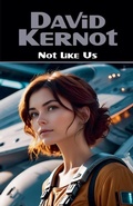 Cover: Not Like Us - David Kernot