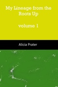 Cover: My Lineage from the Roots Up - Aliconia Publishing