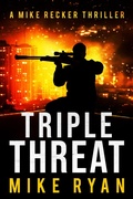 Cover: Triple Threat (The Silencer Series, #24) - Ryan Publishing