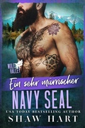 Cover: Ein sehr m&uuml;rrischer Navy SEAL (Wolf Valley: Grumps, #10) - Shaw Hart