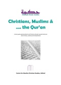 Cover: Muslims, Christians and the Qur'an (Hikmah Study Guides, #7) - Solomon Academic Trust