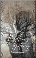 Cover: A Toddling Mystery - Sai Marie Johnson