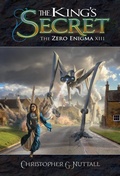 Cover: The King's Secret (The Zero Enigma, #13) - Christopher G. Nuttall