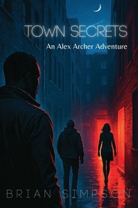 Enlarge image Cover: Town Secrets - Sheldon Street Press