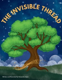 Abbildung von: The Invisible Thread - Self Publisher