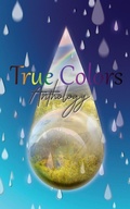 Cover: True Colors - A Pride Anthology - Phoenix Voices Publishing