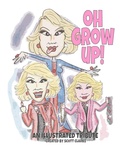 Cover: Oh Grow Up! - Pop Culture