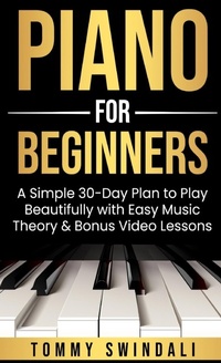 Abbildung von: Piano For Beginners - Thomas William Swain