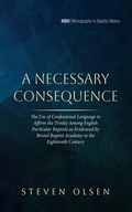 Cover: A Necessary Consequence - Wipf and Stock Publishers