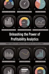 Abbildung von: Unleashing the Power of Profitability Analytics - Palmetto Publishing