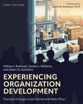 Cover: Experiencing Organization Development - Cognella, Inc
