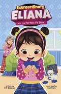 Cover: Extraordinary Eliana and the Perfect Pa Dow - Picture Window Books