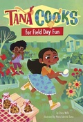 Cover: Tana Cooks for Field Day Fun - Picture Window Books